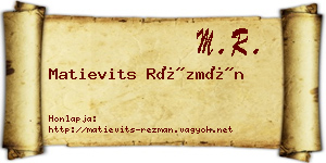 Matievits Rézmán névjegykártya